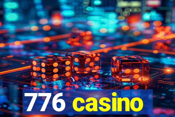 776 casino